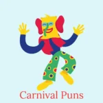 Carnival Puns