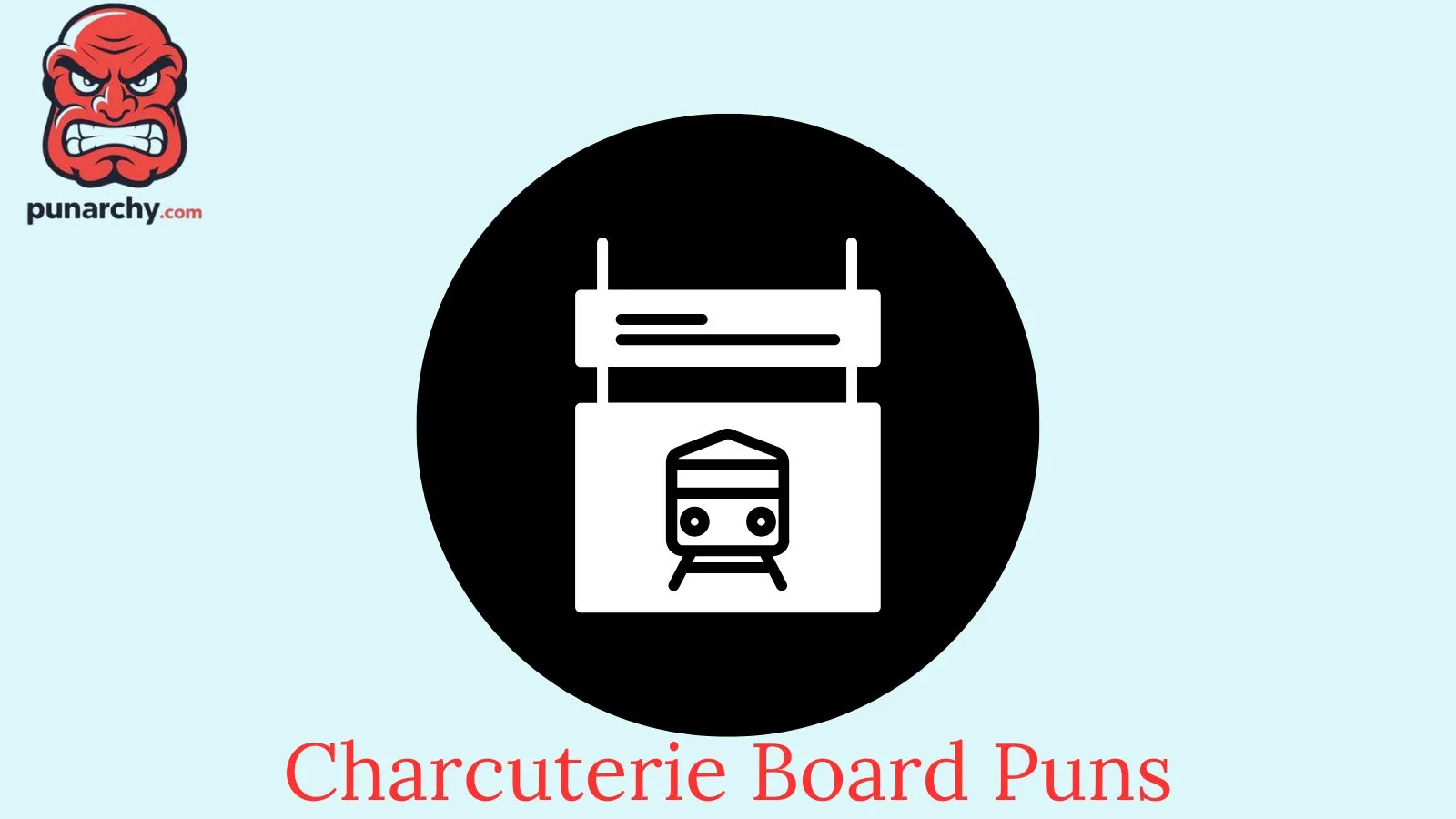 Charcuterie Board Puns