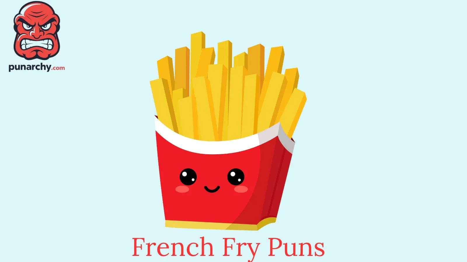 French Fry Puns