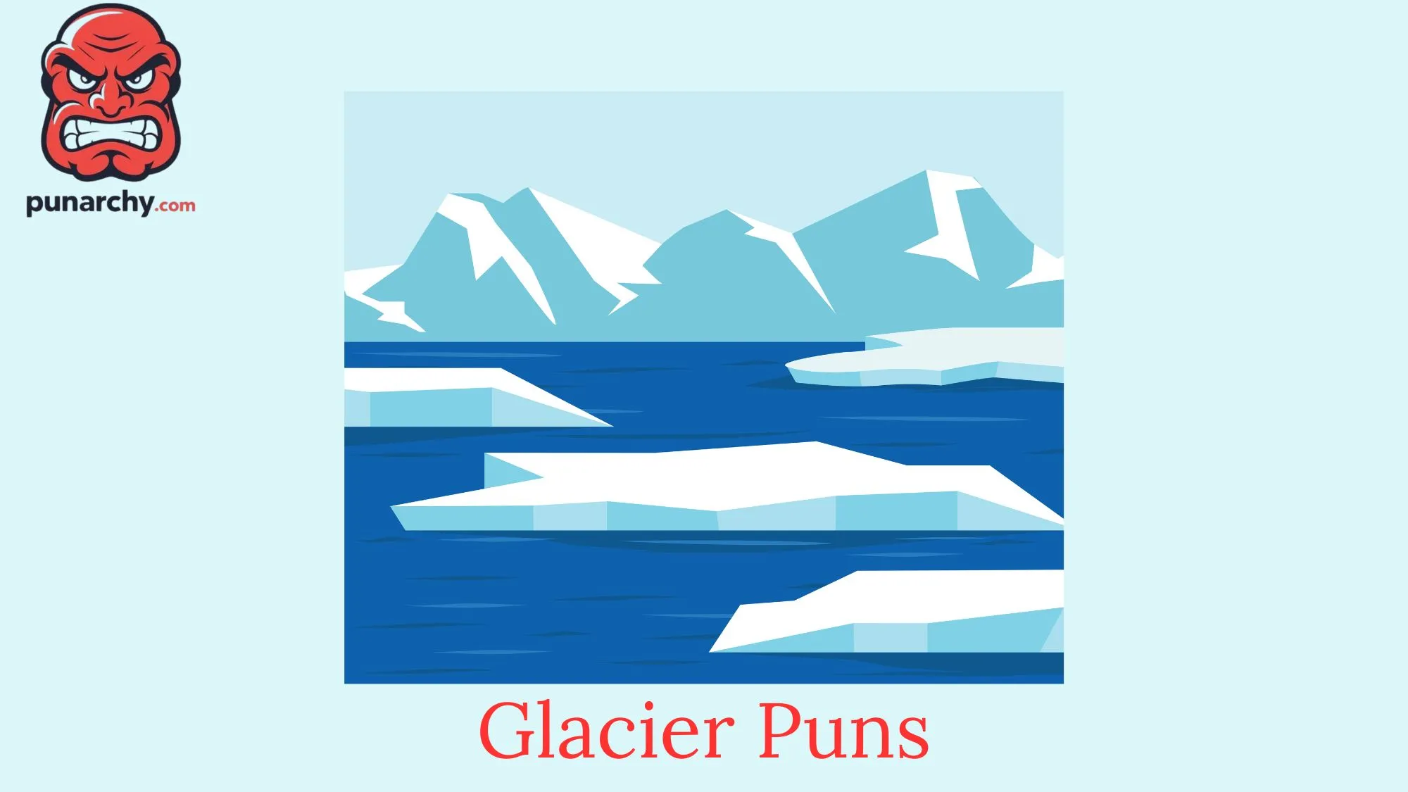 Glacier Puns