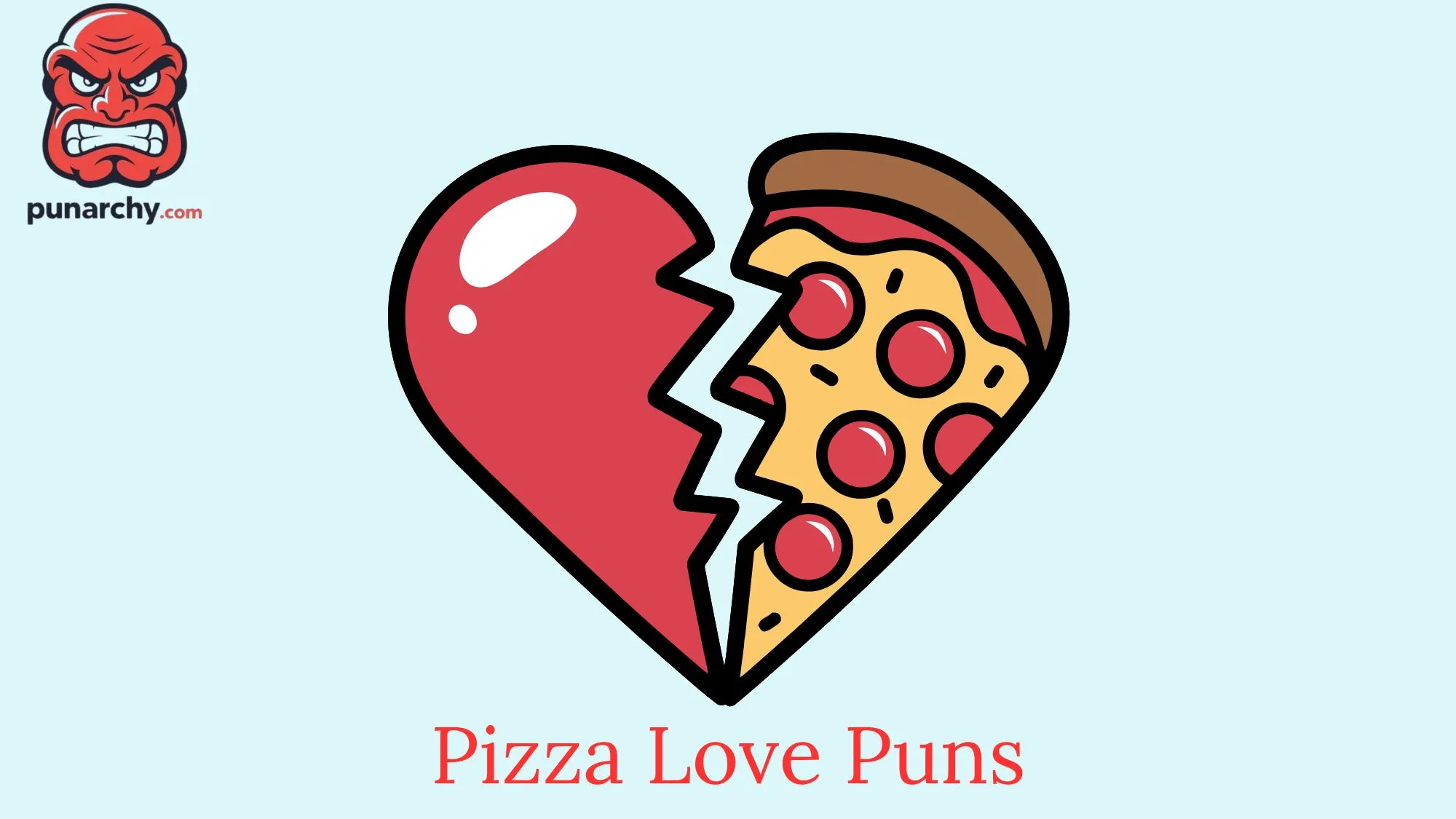 Pizza Love Puns