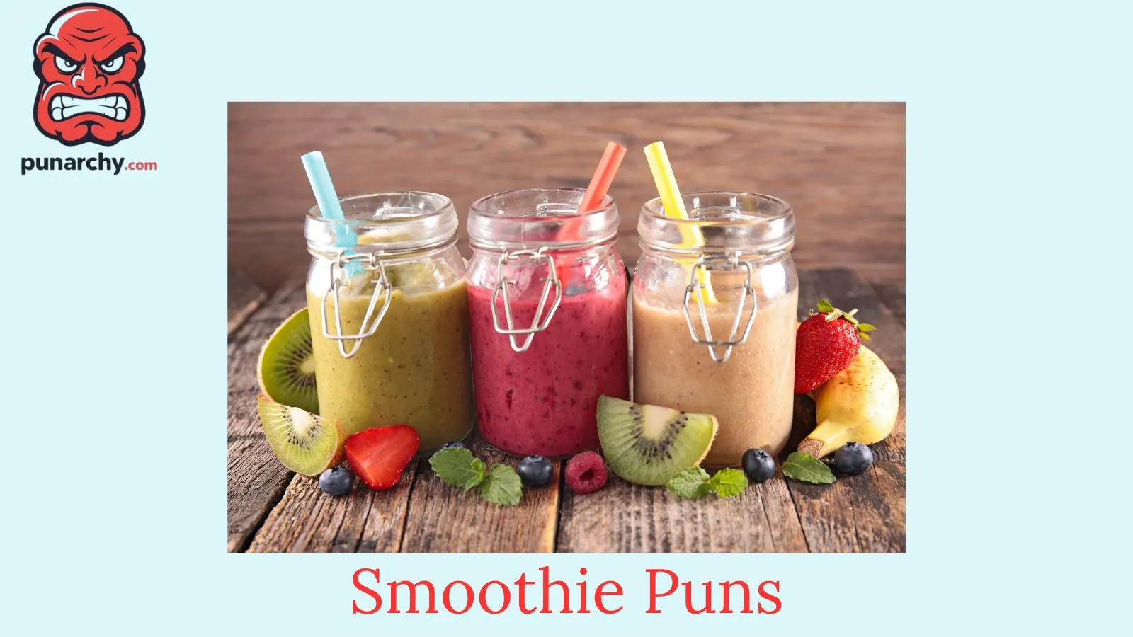 Smoothie Puns