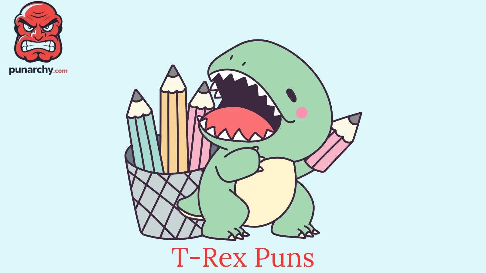 T-Rex Puns