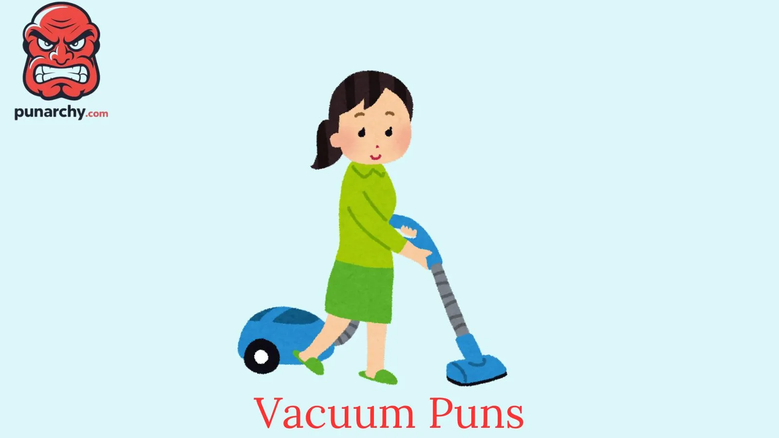 Vacuum Puns