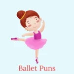 ballet puns