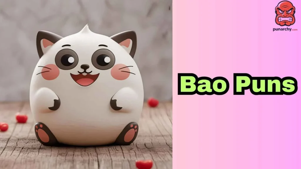 Bao Puns