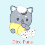 dice puns
