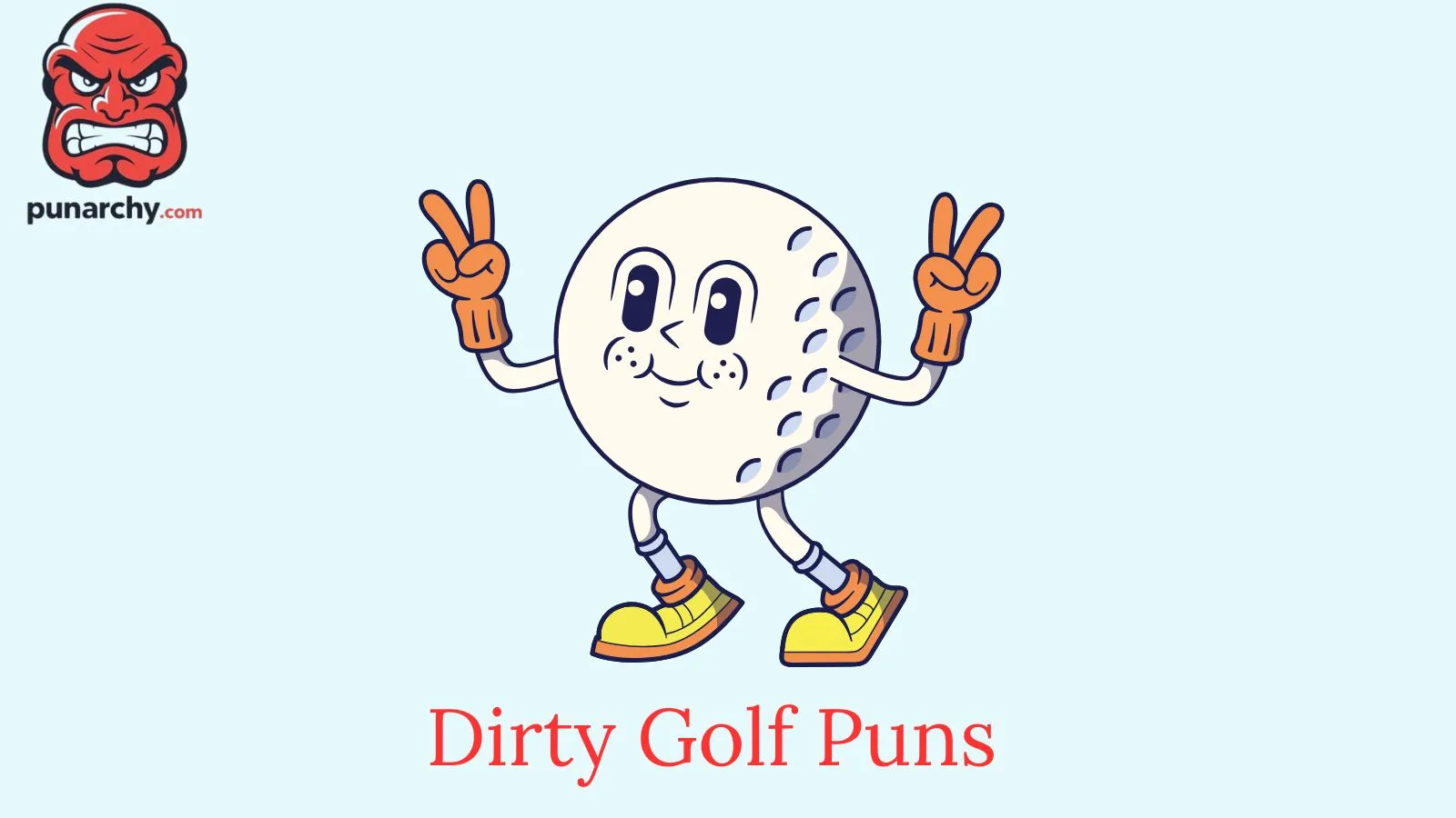 Dirty golf Puns
