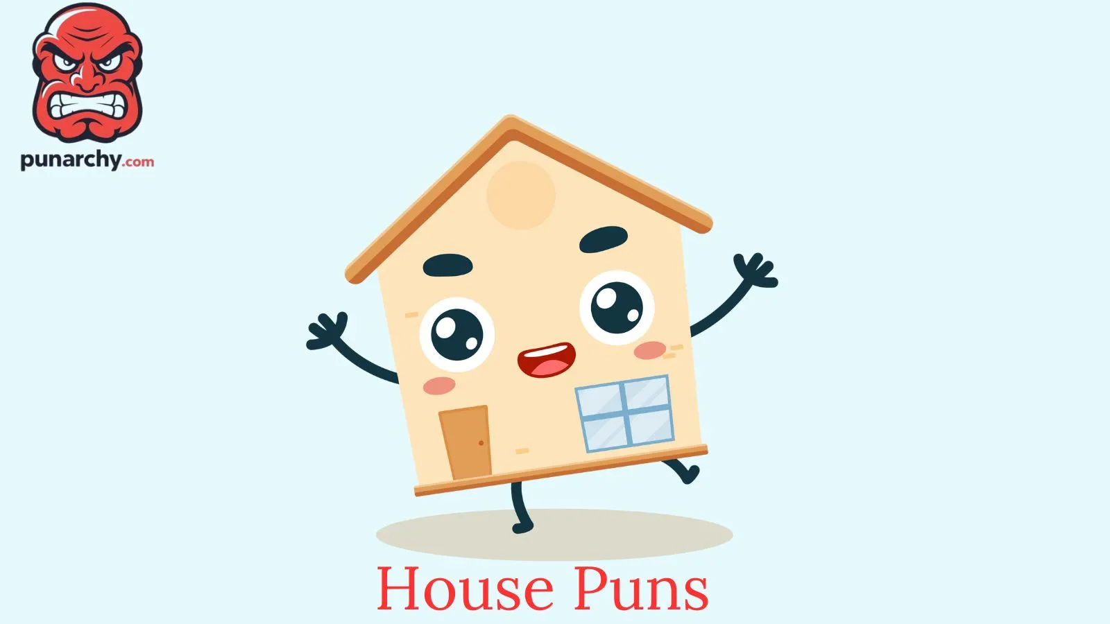 house puns