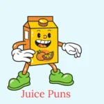 juice puns