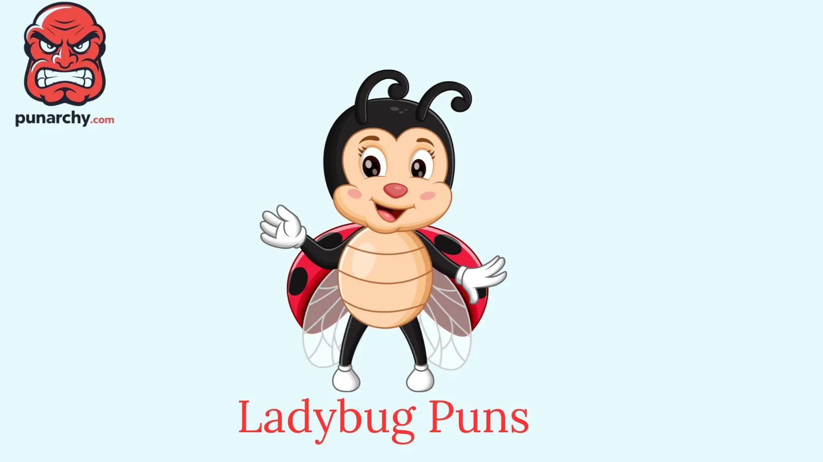ladybug puns