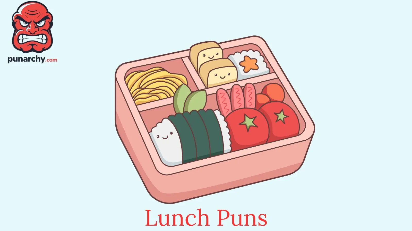 Lunch Puns