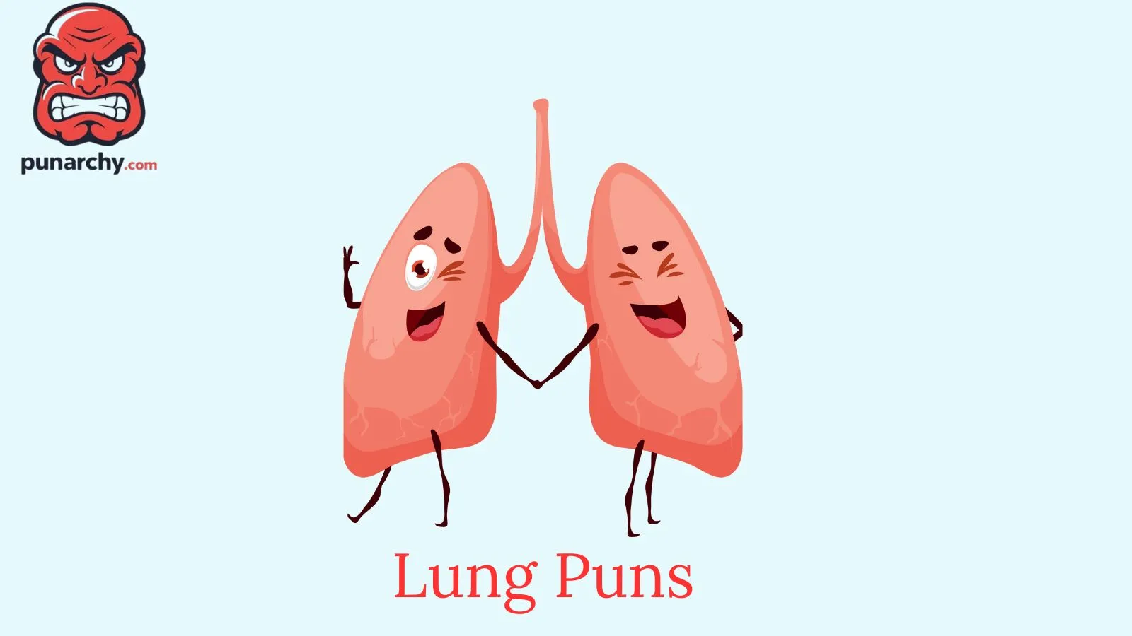 Lung Puns