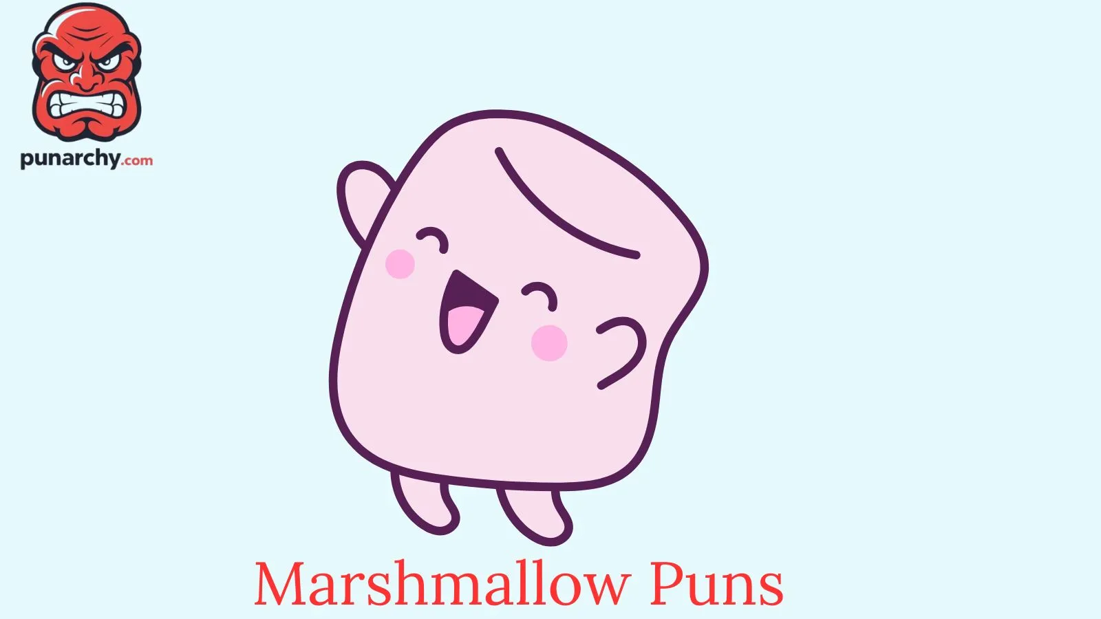 Marshmallow Puns