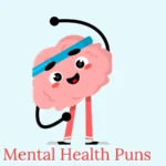mental health puns