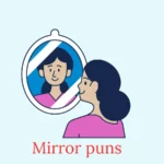 Mirror Puns