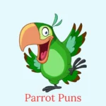 Parrot Puns