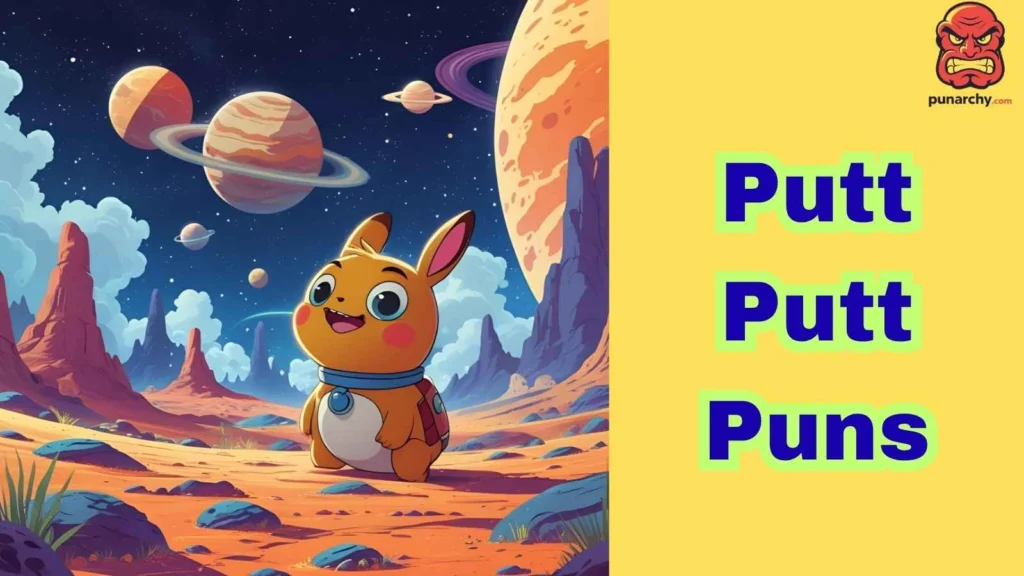 Putt Putt Puns