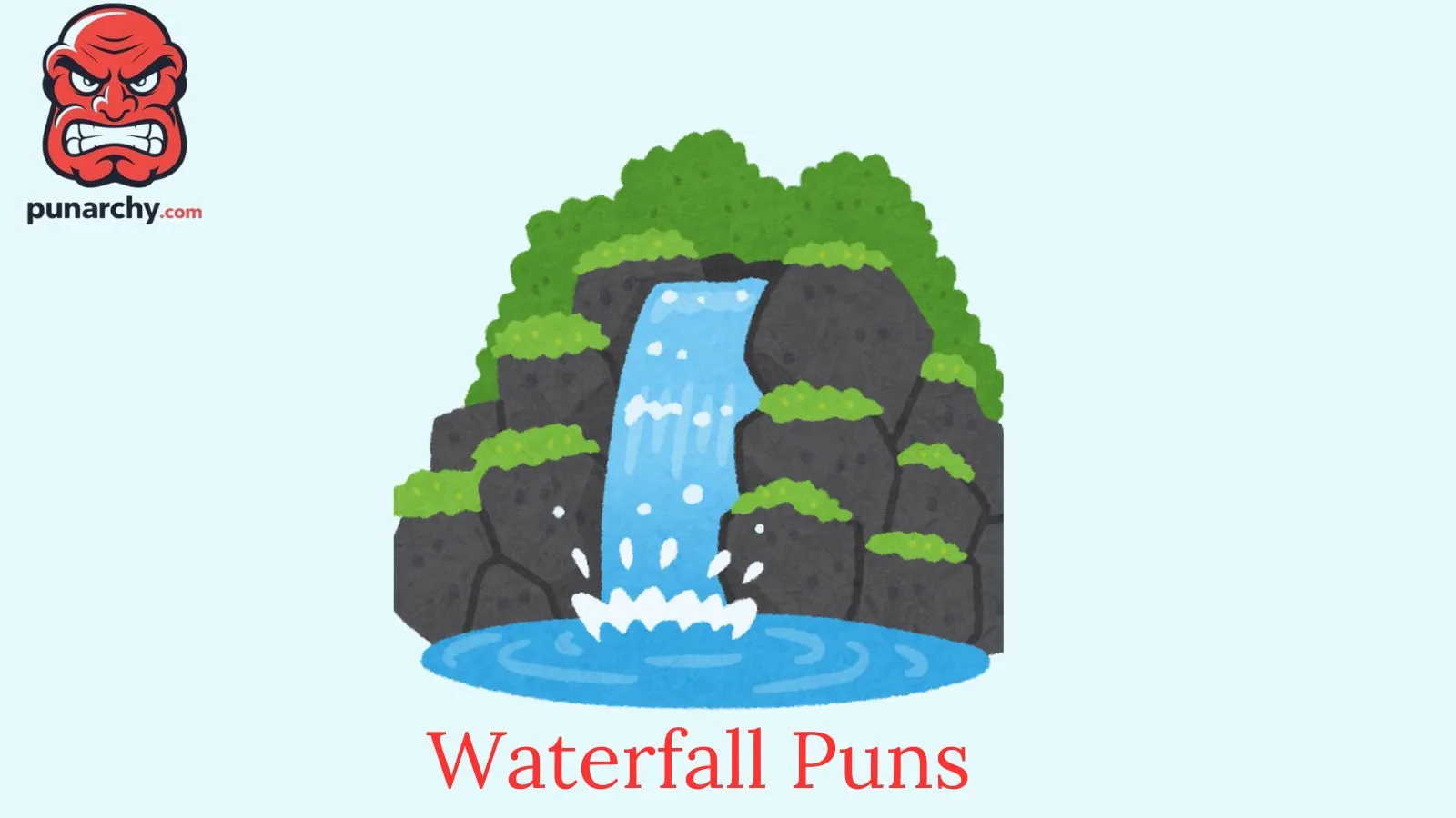 waterfall puns