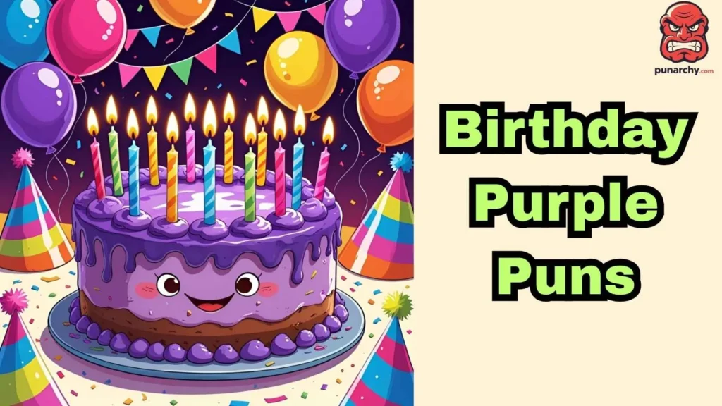 Birthday Purple Puns