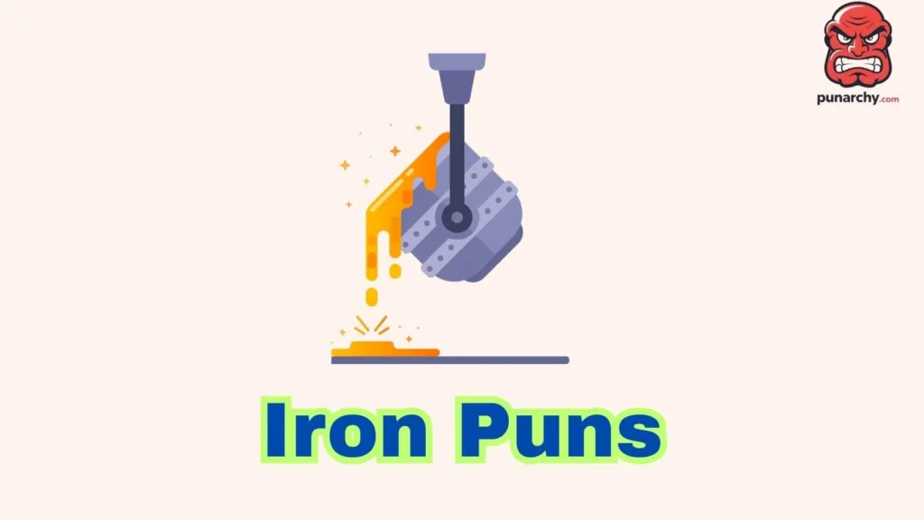 Cast Iron Puns