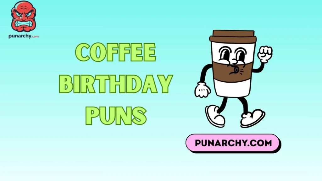 Coffee Puns 