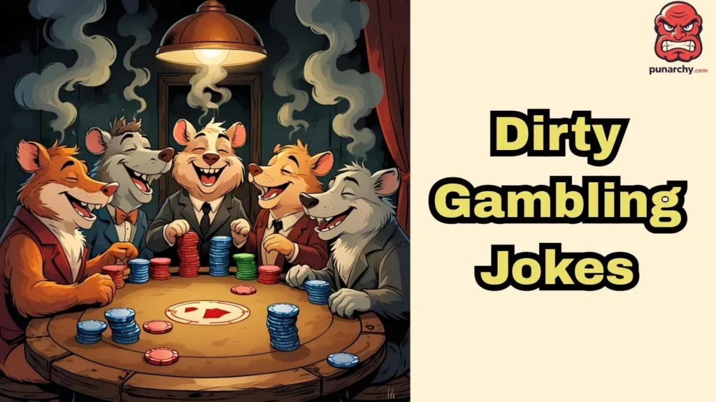 Dirty Gambling Jokes