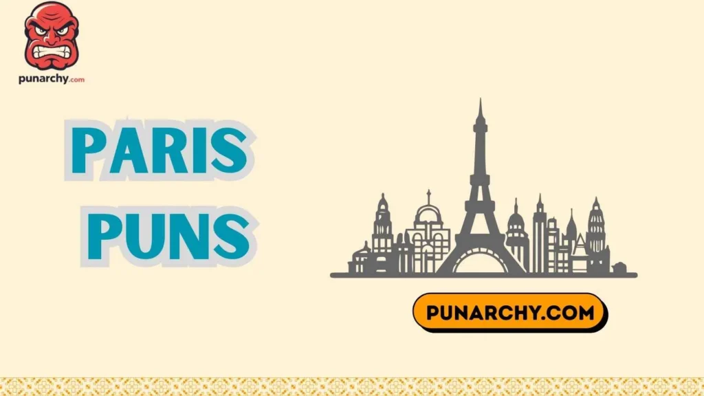 Dirty Paris Puns 