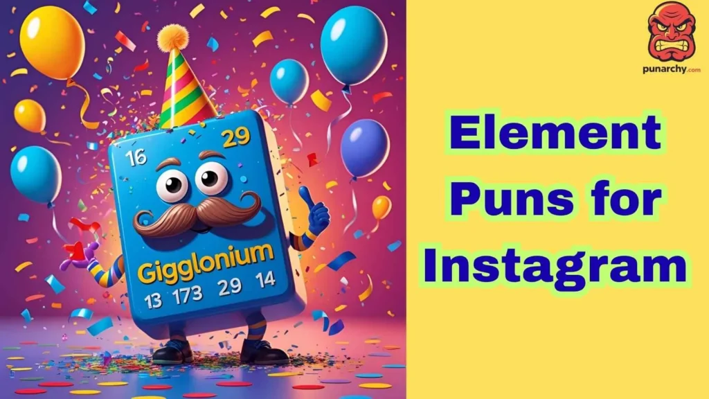Element Puns for Instagram
