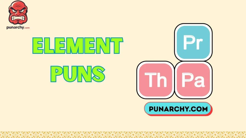 Element Puns Funny