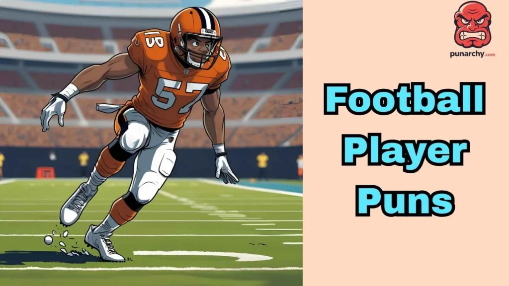 Football Player Puns