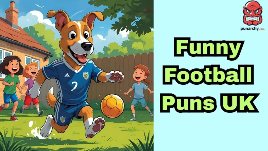Funny Football Puns UK