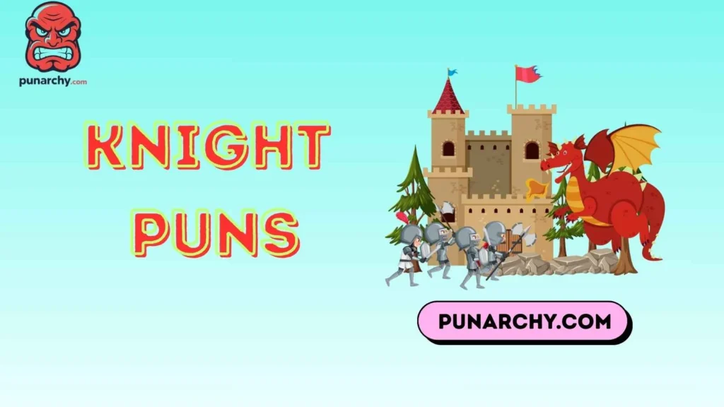 Funny Knight Names
