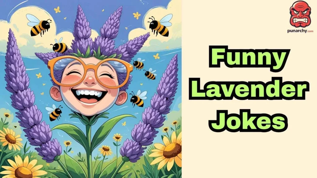 Funny Lavender Jokes