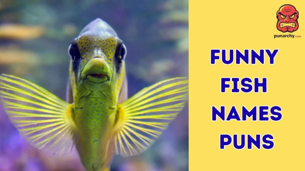 Good Fish Names Funny