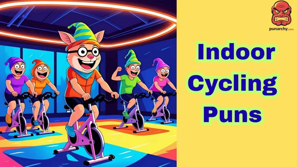  Indoor Cycling Puns