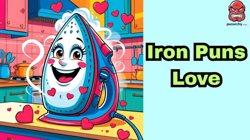 Iron Puns Love