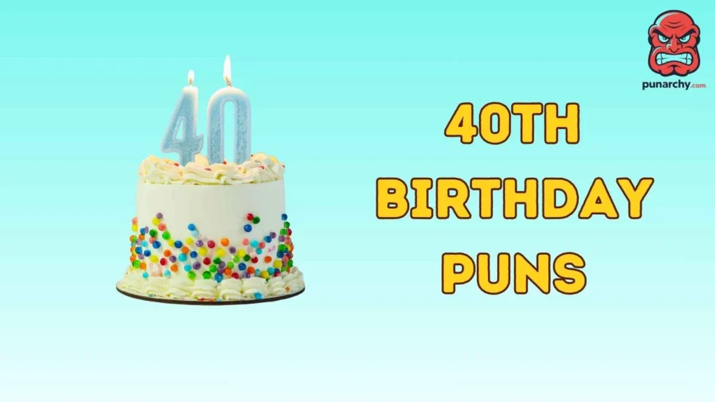 Jokes for a 40th Birthday