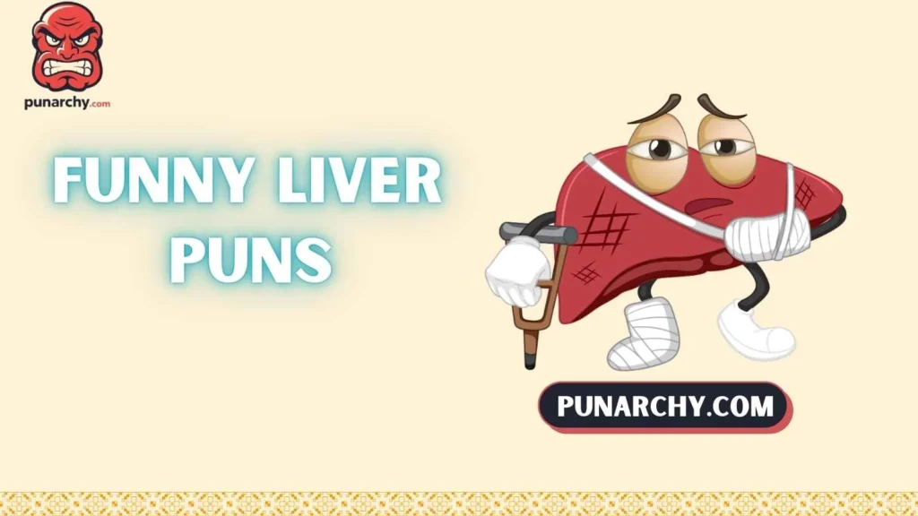 Liver Jokes One Liners
