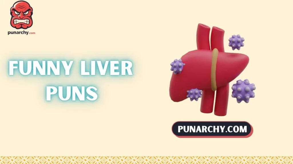 Liver Transplant Jokes