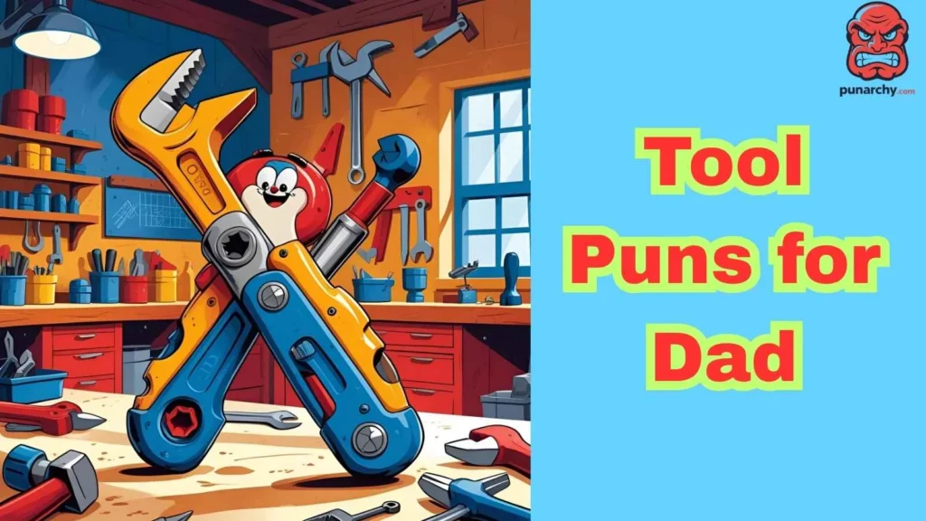 Tool Puns for Dad