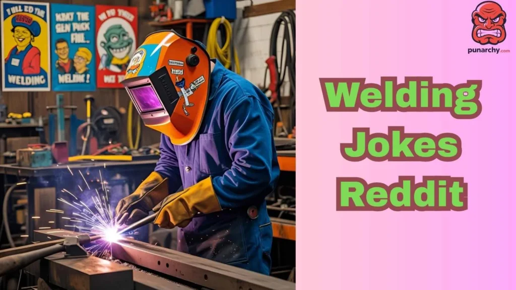 Welding Jokes Reddit