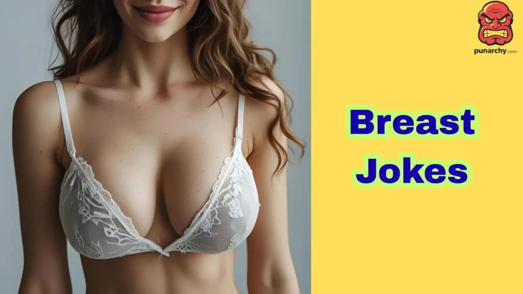 Breast Jokes