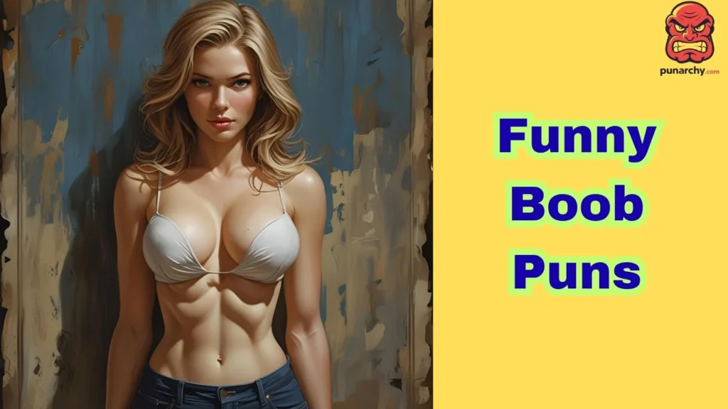 Funny Boob Puns