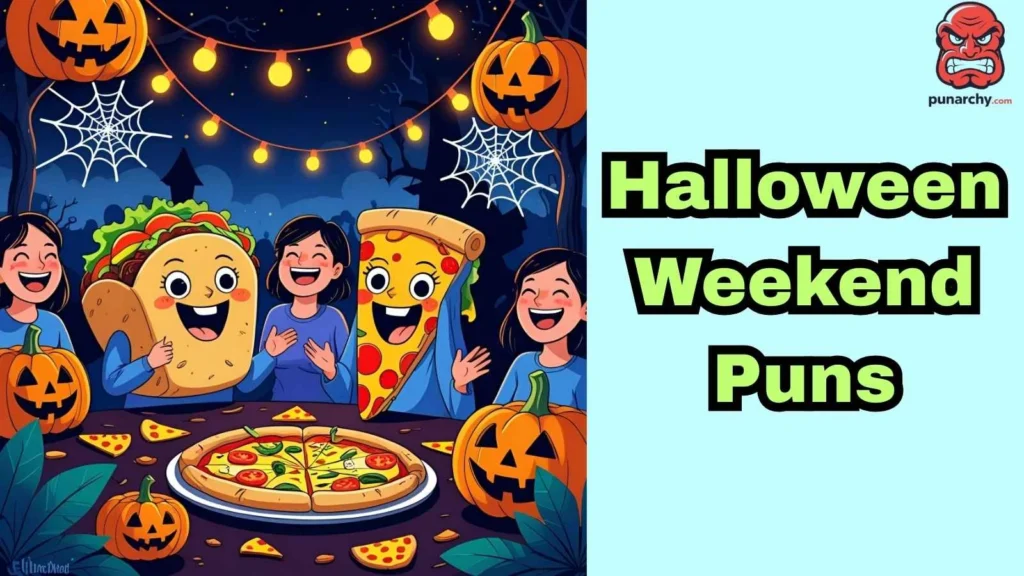 Halloween Weekend Puns