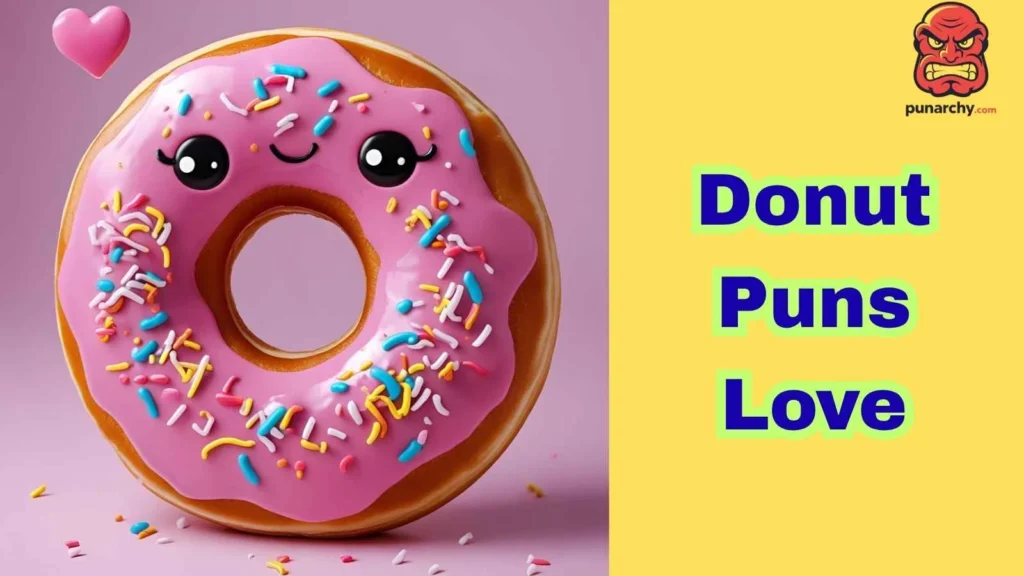 Funny Donut Puns Love 