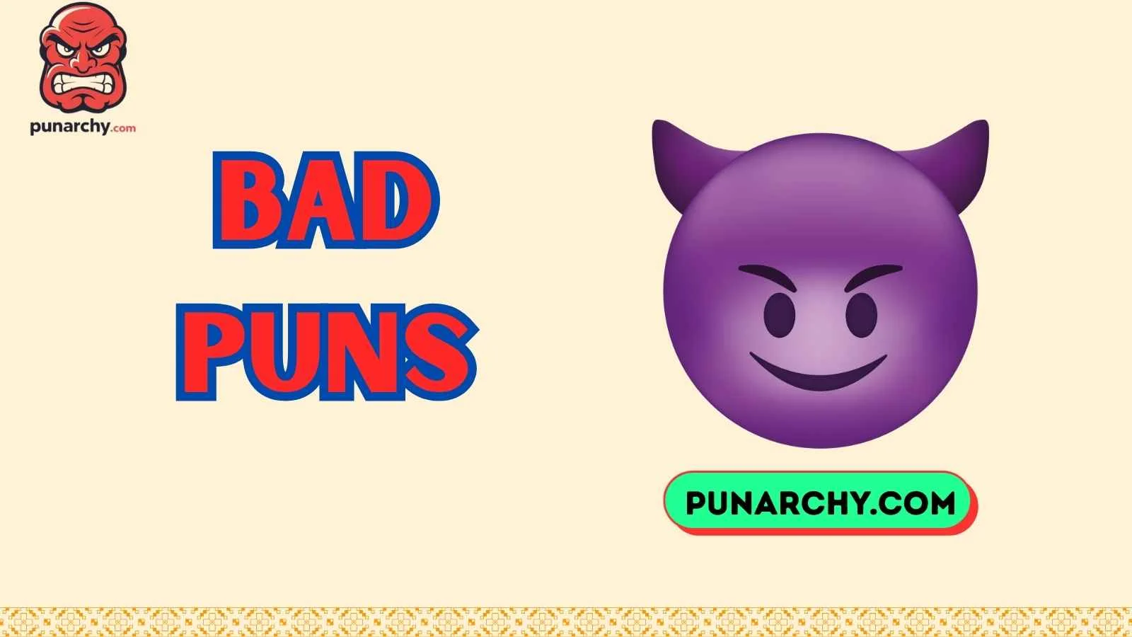 Bad Puns