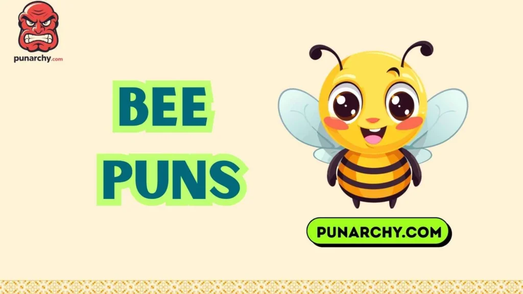 Best Bee Puns One-Liners