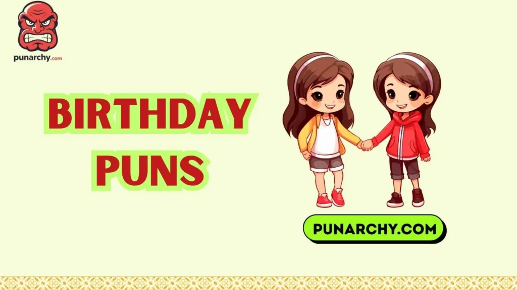 Best Birthday Age Puns