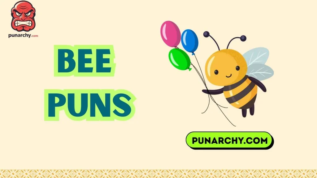 Birthday Bee Puns 